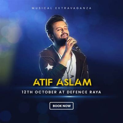 The Voice of Pakistan Concert: Unveiling Atif Aslam's Mesmerizing Melodies!